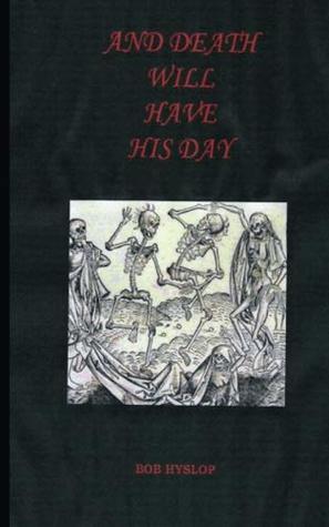 Read And Death Will Have His Day (The Jonas Forbes Saga) (Volume 11) - Bob Hyslop file in ePub