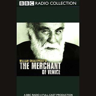 Read BBC Radio Shakespeare: The Merchant of Venice (Dramatized) - William Shakespeare file in PDF