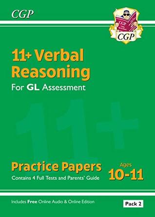 Download New 11 GL Verbal Reasoning Practice Papers: Ages 10-11 - Pack 2 (with Parents' Guide & Online Ed) (CGP 11 GL) - CGP Books file in ePub