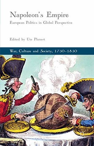 Download Napoleon's Empire: European Politics in Global Perspective - Ute Planert | ePub