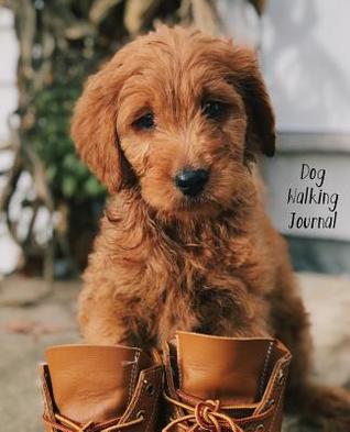 Read Dog Walking Journal: Prompted Journal Notebook for Dog Owners and Dog Walkers -  file in ePub