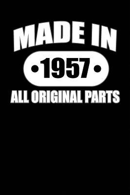 Download Made in 1957 All Original Parts: Lined Journal - North Coast Books | ePub