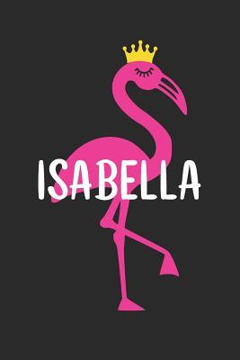 Read online Isabella's Notebook: Personalised Pink Flamingo Composition Notebook 6x9 (A5) 150 Pages College Ruled -  file in PDF