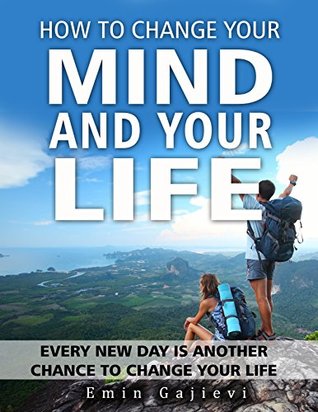 Read How to change your mind and your life: new science - Emin Gajievi | PDF
