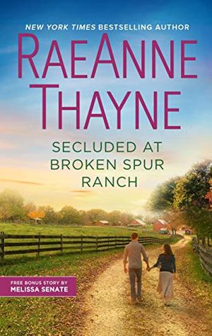 Download Secluded at Broken Spur Ranch (Way Out West Book 6) - Melissa Senate file in PDF