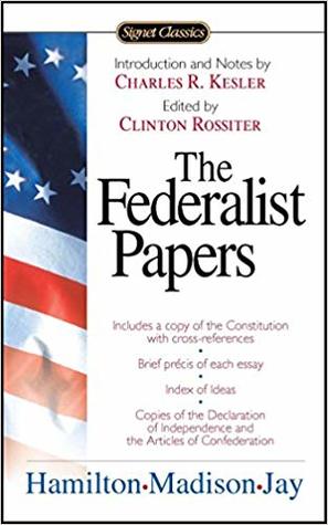 Download The Federalist Papers: Selected Essays [Signet Classics] - Alexander Hamilton | ePub