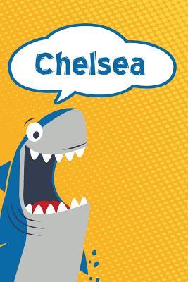 Read Chelsea: Personalized Shark Draw and Write Diary Journal Log 120 Pages 6x9 -  | ePub