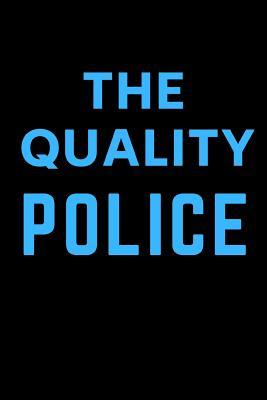 Read The Quality Police: Office Notebook - 9 X 6 with Lined Paper -  file in PDF