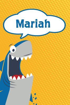 Read online Mariah: Personalized Shark Writting Journal, Notebook, Diary, for Kids 120 Pages 6x9 -  file in PDF