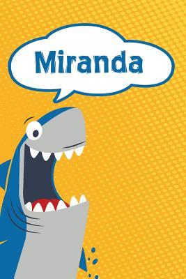 Read Miranda: Personalized Shark Writting Journal, Notebook, Diary, for Kids 120 Pages 6x9 -  file in PDF