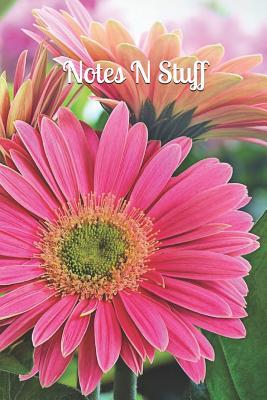 Read online Notes N Stuff: Beautiful Colorful Pink Gerber Daisy Flower 6 X 9 Blank Lined Writing Notebook Journal, 110 Pages -  | PDF