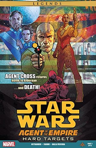 Read online Star Wars: Agent of the Empire - Hard Targets (2012-2013) #1 (of 5) - John Ostrander | PDF
