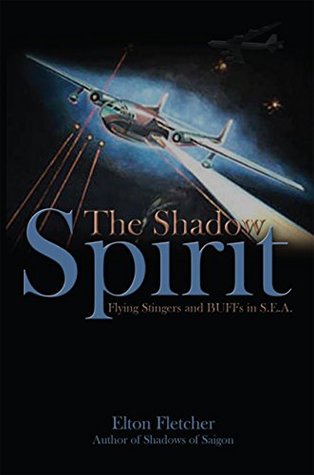 Read online Shadow Spirit: Flying Stingers & Buffs in Sea - Elton Fletcher file in PDF