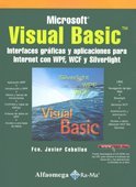 Read Microsoft Visual Basic - Interfaces Gráficas Y Aplicaciones Para Internet Con WPF, WCF Y Silverlight - Ceballos | ePub
