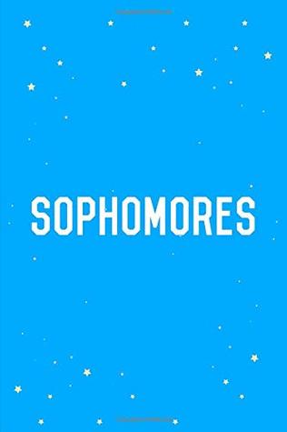 Read online Sophomores Journal Notebook: Blank Lined Ruled For Writing 6x9 110 Pages -  file in PDF