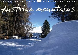 Download Austrian Mountains 2017: An Amazing Overview of Austrian Mountains in Winter and Summer. (Calvendo Nature) - Valerio Mancuso file in ePub