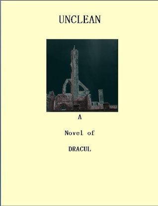 Download Chapter One - Evil Awakes (Unclean - A Novel of Dracul) - W W Williams file in PDF