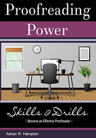 Read Proofreading Power: Become an Effective Proofreader - Ashan R. Hampton | ePub