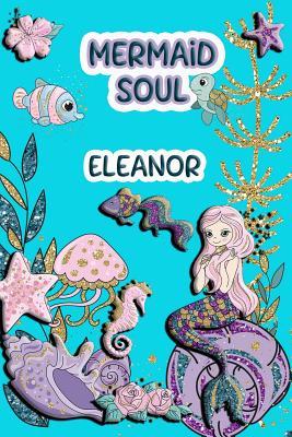 Read Mermaid Soul Eleanor: Wide Ruled Composition Book Diary Lined Journal - Lacy Shwimmer file in ePub