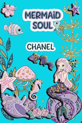 Read online Mermaid Soul Chanel: Wide Ruled Composition Book Diary Lined Journal - Lacy Shwimmer file in ePub