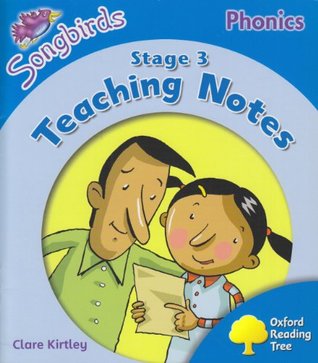 Read Oxford Reading Tree: Stage 3: Songbirds: Teaching Notes - Julia Donaldson file in PDF