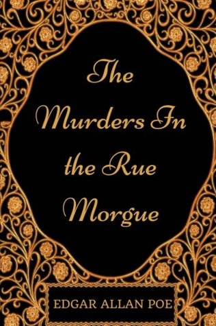 Read The Murders in the Rue Morgue: By Edgar Allan Poe - Illustrated - Edgar Allan Poe file in ePub