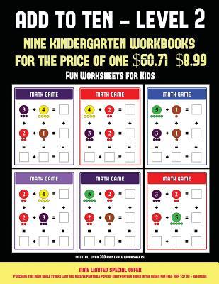 Read Fun Worksheets for Kids (Add to Ten - Level 2): 30 Full Color Preschool/Kindergarten Addition Worksheets That Can Assist with Understanding of Math - James Manning file in PDF