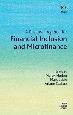 Read A Research Agenda for Financial Inclusion and Microfinance - Marek Hudon | ePub