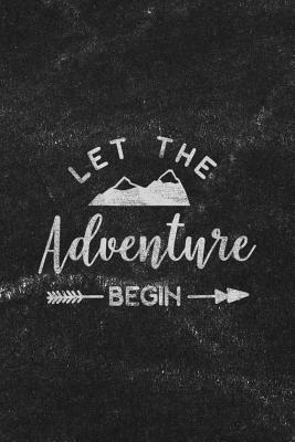 Download Let the Adventure Begin: Notebook with Blank Lines for Writing & Journaling - Susanna Kingsley file in ePub