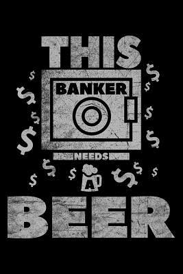Read online This Banker Needs a Beer: College Ruled Line Paper Blank Journal to Write in - Lined Writing Notebook for Middle School and College Students -  | ePub