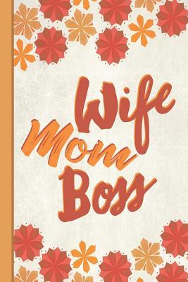Download Best Mom Ever: Wife Mom Boss Inspirational Gifts for Woman Composition Notebook College Students Wide Ruled Line Paper 6x9 Cute Autumn Orange Pattern - Flowerpower file in ePub