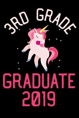 Read online 3rd Grade Graduate 2019: Unicorn Writing Journal, Draw and Write, End of School Year Notebook, Graduation Memory Book for 3rd Grade Students, Girls -  | PDF