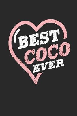 Download Best Coco Ever: Family Grandma Women Mom Memory Journal Blank Lined Note Book Mother's Day Holiday Gift -  file in ePub