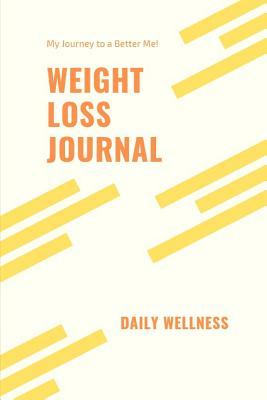 Read Weight Loss Journal: Daily Wellness Planner for a Healthier You - Corey Hall | ePub