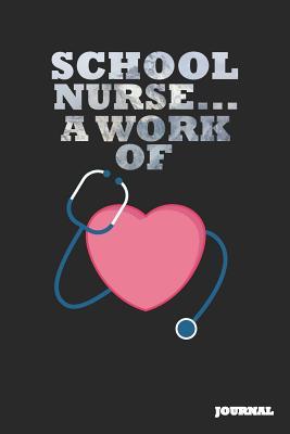 Download School Nurse Journal: A Work of Heart Journal/Notebook Gift (6 X 9 - 110 Blank Pages) - SC Publishing | ePub