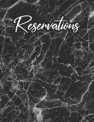 Read online Reservations: Black White Marble Reservation Book for Restaurant 6 Month Guest Booking Diary Hostess Table Log Journal -  file in PDF