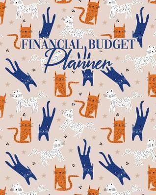 Read Financial Budget Planner: Weekly Organizer Monthly Expense Tracker Finance Ledger Notebook Daily Debt Management Cat Pattern Cover -  file in ePub