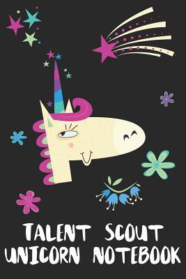 Read online Talent Scout Unicorn Notebook: Blank Lined Journal Gift Idea - Uniqcorn Publishing | ePub