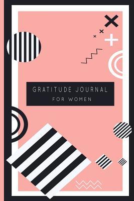 Read online Gratitude Journal For Women: Weekly Daily Positivity Reflection Notebook Planner For Young Adults and Teenage Girls; Be Thankful Each Day Notes; - Dazenmonk Designs file in ePub
