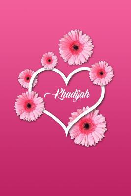 Read Khadijah: Matte Softcover Paperback, 6 X 9 Inch Personalized Notebook Journal with 120 Blank Lined Pages Gift for Girls Teens Women -  file in ePub