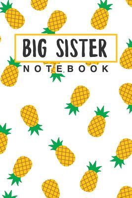 Read online Big Sister Notebook: Thoughtful Notebook/Journal, Draw and Write for Learning Children, Sisters, Siblings - Education Ellie Journals | ePub