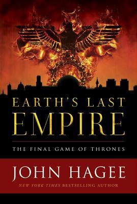 Download Earth's Last Empire ITPE: The Final Game of Thrones - John Hagee file in PDF