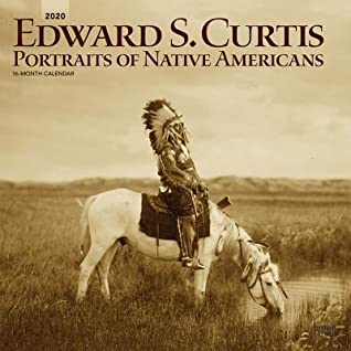 Download Edward S. Curtis Portraits of Native Americans 2020 Calendar -  file in PDF