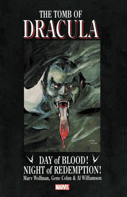 Read Tomb of Dracula: Day of Blood, Night of Redemption - Marv Wolfman | PDF