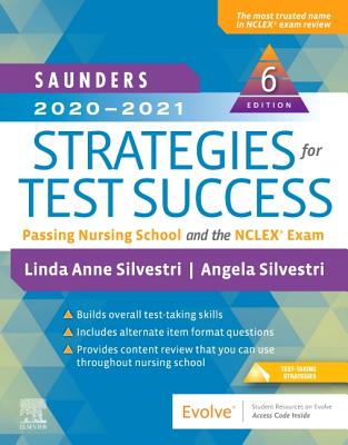 Read Saunders 2020-2021 Strategies for Test Success: Passing Nursing School and the NCLEX Exam - Linda Anne Silvestri file in ePub