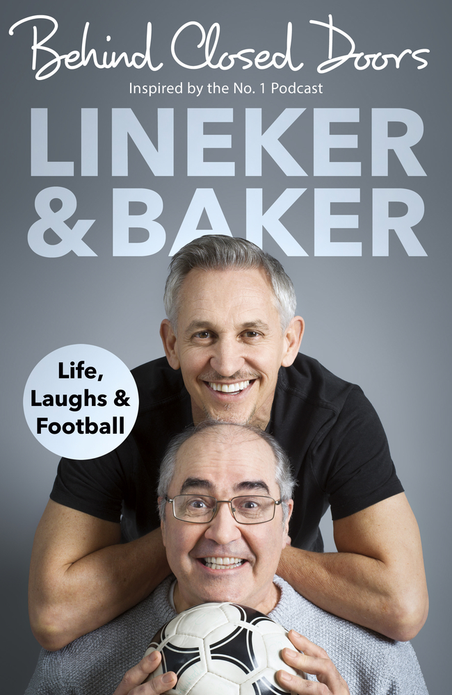 Read online Behind Closed Doors: Life, Laughs and Football - Gary Lineker | PDF