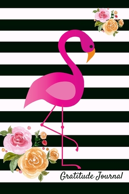 Download Gratitude Journal: Guided 52 Week Gratitude Journal for Women with Flamingo Inspirational Quotes Black White Stripes with Flowers Cover - Veropa Press file in ePub